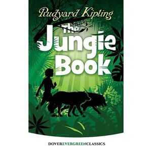 The Jungle Book -- Rudyard Kipling